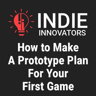 Building Your Game’s First Blueprint (Prototype Plan Part 1) Building Your Game’s First Blueprint (Prototype Plan Part 1)