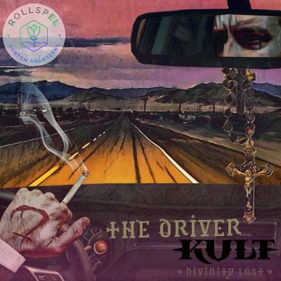KULT: Divinity Lost: - The Driver