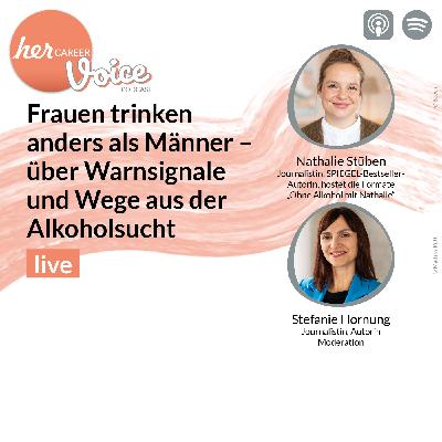 Frauen trinken anders als Männer - über Warnsignale und Wege aus der Alkoholsucht