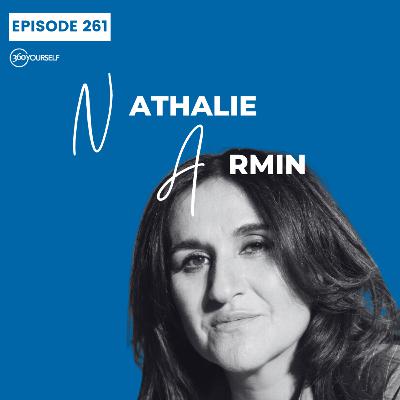 Ep 261: Creating Happiness & Not Wanting It - Nathalie Armin
