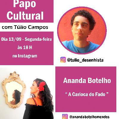 Papo Cultural N° 39 - Túlio Desenhista convida Ananda Botelho 🎤📝 Papo Cultural N° 39 - Túlio Desenhista convida Ananda Botelho 🎤📝
