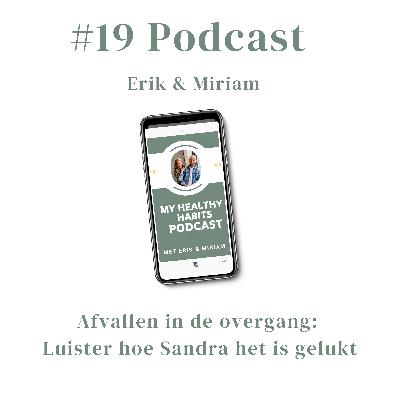 #19 Afvallen in de overgang: Luister hoe Sandra het is gelukt
