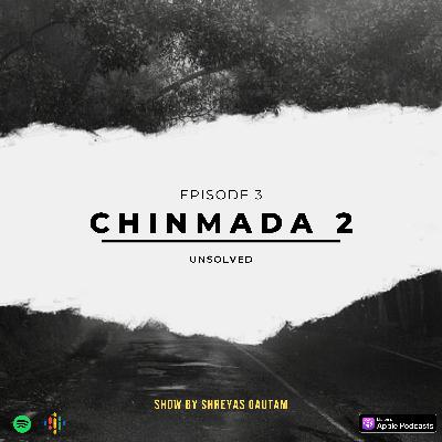 Unsolved | EP - 3 | Chinmada - Adhyay ka Ant | Crime and Horror Story | Shreyas Gautam | Unsolved | EP - 3 | Chinmada - Adhyay ka Ant | Crime and Horror Story | Shreyas Gautam |