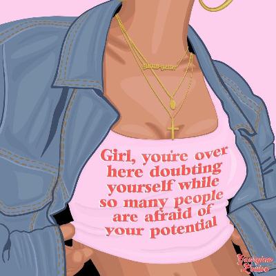 Sis, Why Your Standards So Low?