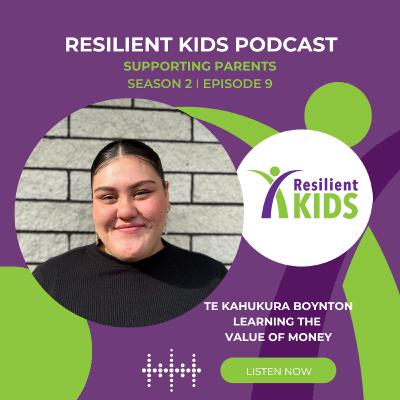 Learning the Value of Money - Interview with Te Kahukura Boynton