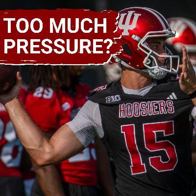 TOO MUCH PRESSURE? Fernando Mendoza MUST have a good season for Indiana to make it back to the CFP
