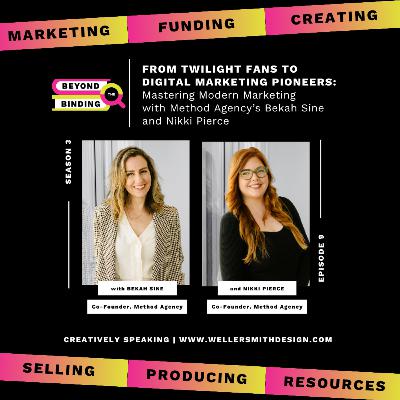 S3E9: From Twilight Fans to Digital Marketing Pioneers: Mastering Modern Marketing with Method Agency’s Bekah Sine and Nikki Pierce S3E9: From Twilight Fans to Digital Marketing Pioneers: Mastering Modern Marketing with Method Agency’s Bekah Sine and Nikki Pierce