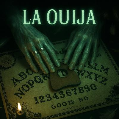 Ouija - Experiencias Paranormales