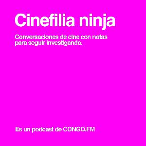 Cinefilia Ninja T01E01: Sergio Wolf Cinefilia Ninja T01E01: Sergio Wolf