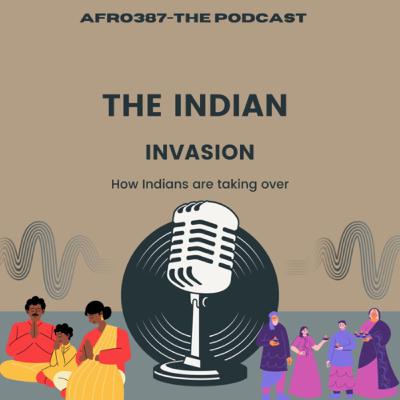 The Indian Invasion The Indian Invasion