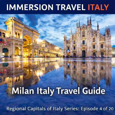 Milan, Italy Travel Guide | History, Duomo, Castles, Saints, Day Trips & the 2026 Winter Olympics Regional Capitals of Italy – Episode 4 of 20