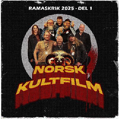 59 - Ramaskrik 2025 - Del 1 59 - Ramaskrik 2025 - Del 1