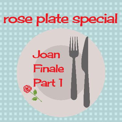 Rose Plate Special: Golden Bachelorette Joan - Finale, Part 1