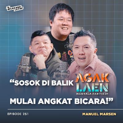 Perkara Cina, Jadi Ikut Ernest Prakasa?! | Manuel Marsen #251