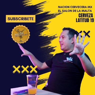 🎙️ Podcast Cervecero: Historia y Nacimiento de un Nuevo Proyecto, Latitud 19 🍺