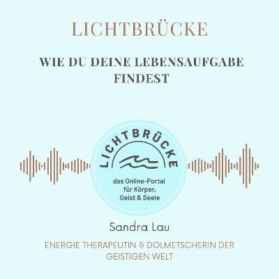 Wie du deine Lebensaufgabe findest Wie du deine Lebensaufgabe findest