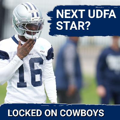 UDFA: Which Dallas Cowboys Undrafted Free-Agent Signings Could CRACK 53-Man Roster?