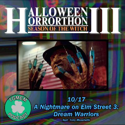 Episode 108: A Nightmare on Elm Street 3: Dream Warriors with Tony Moschetti