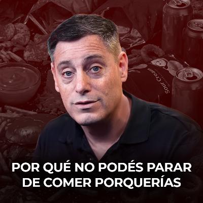 ¿Por qué no podés parar de comer porquerías? ¿Por qué no podés parar de comer porquerías?
