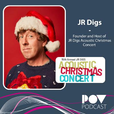 Ep. 45 - JR Digs, Founder and Host of JR Digs Acoustic Christmas Concert