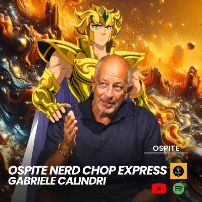 “Ascoltate il mio ruggito” Gabriele Calindri al Nerd Chop Express