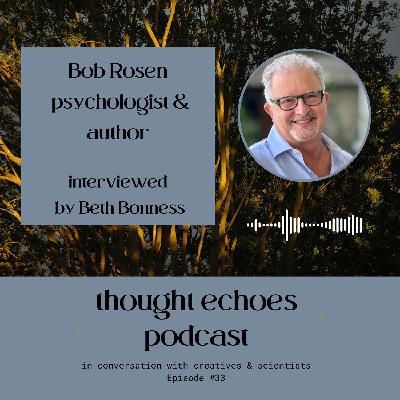 Bob Rosen: how do we let go of attachments and aspire to new ideals?