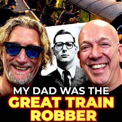 MY DAD Was The GREAT TRAIN ROBBER: Nick Reynolds | Prince Andrew EXPOSED, Sopranos & Gangsters!