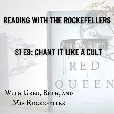 Season 1 Episode 9: Chant It Like A Cult