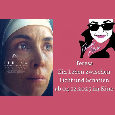 Teresa - Ein Leben zwischen Licht und Schatten - Filmkritik Teresa - Ein Leben zwischen Licht und Schatten - Filmkritik