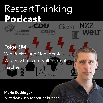Wie Rechte und Neoliberale Wissenschaft zum Kulturkampf machen Wie Rechte und Neoliberale Wissenschaft zum Kulturkampf machen