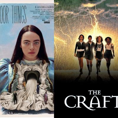 EPISODIO 50. De Poor Things a The Craft ( Jóvenes Brujas)