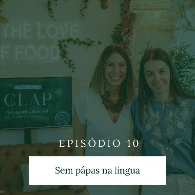 SEM PAPAS NA LÍNGUA COM VITÓRIA AMARAL GALVÃO | T2E10 SEM PAPAS NA LÍNGUA COM VITÓRIA AMARAL GALVÃO | T2E10