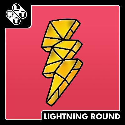 Lightning Round