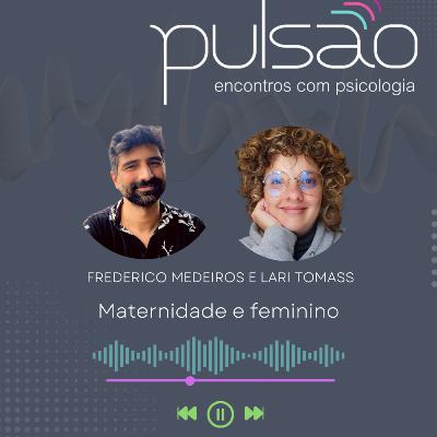 Maternidade e Feminino Maternidade e Feminino