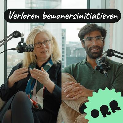 Wat zeg je?! - Verloren bewonersinitiatieven - met Marieke Hillen en Ernest van der Kwast