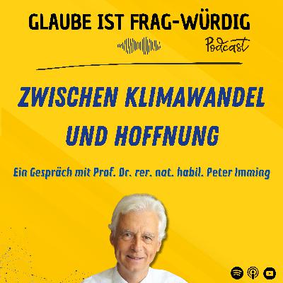 Zwischen Klimwandel und Hoffnung - Ein Gespräch mit Prof. Dr. rer. nat. habil. Peter Imming (Martin-Luther-Universität Halle-Wittenberg) Zwischen Klimwandel und Hoffnung - Ein Gespräch mit Prof. Dr. rer. nat. habil. Peter Imming (Martin-Luther-Universität Halle-Wittenberg)