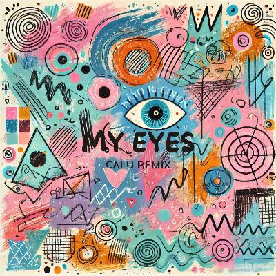 My Eyes - Travis Scott (Calu Remix)