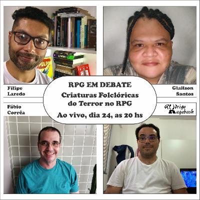 RPG em Debate: Criaturas Folclóricas do Terror no RPG