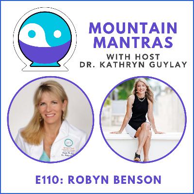 MMP110 - Grow Younger Naturally with Dr. Robyn Benson