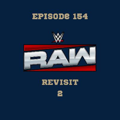 154. WWE Raw Revisit nr. 2 154. WWE Raw Revisit nr. 2