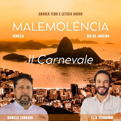 Il Carnevale da Venezia a Rio De Janeiro | Daniele Zennaro ed Elia Schramm Il Carnevale da Venezia a Rio De Janeiro | Daniele Zennaro ed Elia Schramm