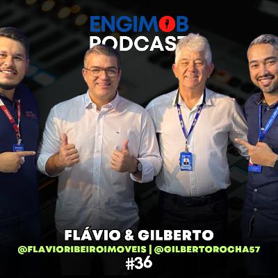 Flavio Ribeiro & Gilberto Rocha | Desvendando os Segredos dos Lançamentos Imobiliários #36