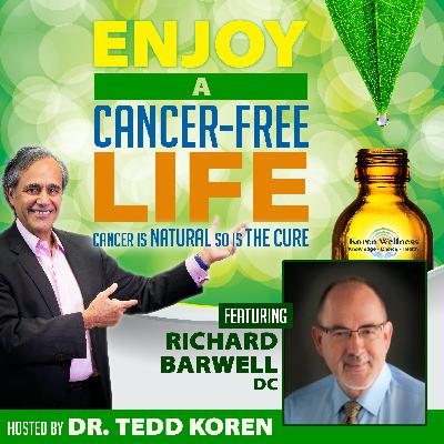 EP 15 Richard Barwell: Founder & President of Chiropractic Equity Offices, Inc
