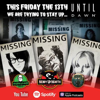 We Are Spending This Friday 13th Trying To Stay Up. Until Dawn With An Awesome Horror Movie Marathon