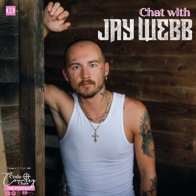 Chat with Jay Webb: Coda Country Chats - Season 5, Episode 1