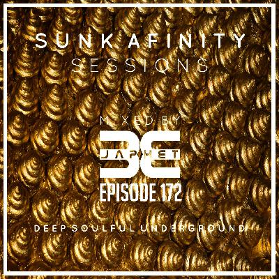 Sunk Afinity Sessions Episode 172