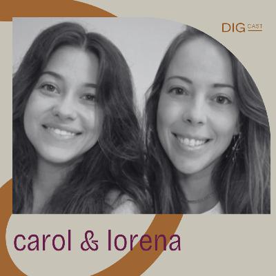DIGCAST 38 | Criatividade e Inovação no Empreendedorismo - part. Carol Reoli e Lorena Di Parsia