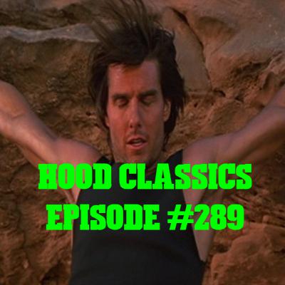 "Ethan Hunt Was Different" (Mission Impossible II 2000) Hood Classics #289