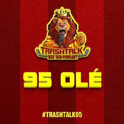 #trashtalk95 - 95 Olé!