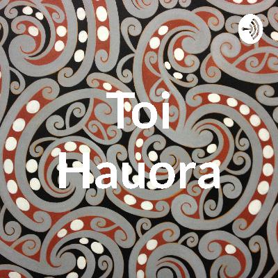 Toi Hauora kōrero o te wā: Te Whare Tapa Whā and restoring balance to Hauora